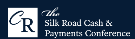 The Silk Road Cash & Payments Conference